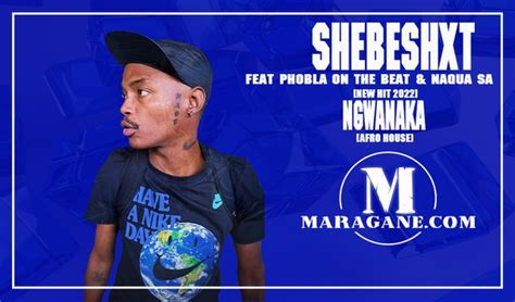 shebeshxt ngwanaka